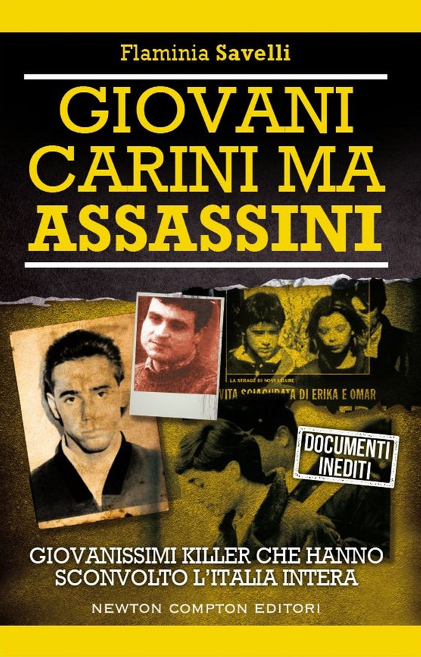 Giovani, carini ma assassini - Librerie.coop Giovani, carini ma assassini - Librerie.coop