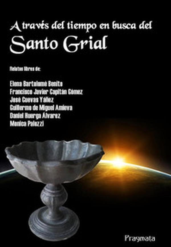 A través del tiempo en busca del Santo Grial - Librerie.coop A través del tiempo en busca del Santo Grial - Librerie.coop