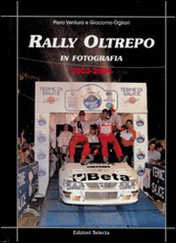 Rally oltrepo in fotografia (2003-2004) - Librerie.coop