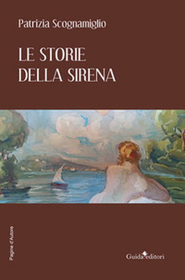 Le storie della sirena - Librerie.coop Le storie della sirena - Librerie.coop