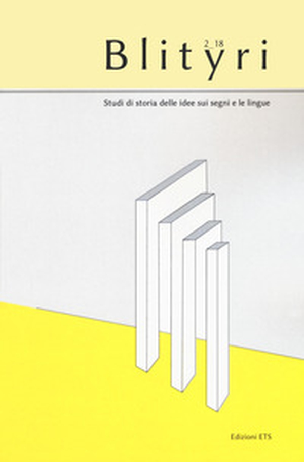 Blityri. Studi di storia delle idee sui segni e le lingue - Vol. 2 - Librerie.coop Blityri. Studi di storia delle idee sui segni e le lingue - Vol. 2 - Librerie.coop