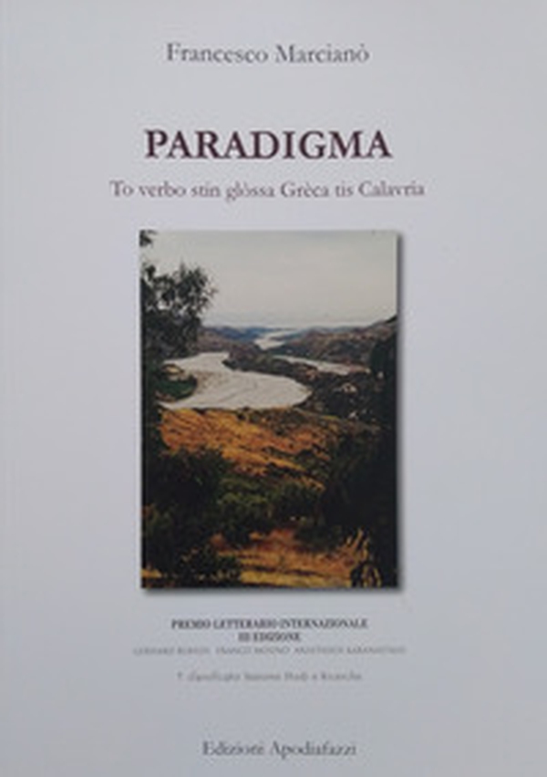 Paradigma. To verbo stin glòssa Grèca tis Calavrìa - Librerie.coop Paradigma. To verbo stin glòssa Grèca tis Calavrìa - Librerie.coop