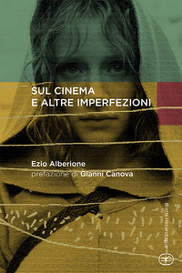 Sul cinema e altre imperfezioni - Librerie.coop Sul cinema e altre imperfezioni - Librerie.coop