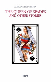 The queen of spades and other stories - Librerie.coop