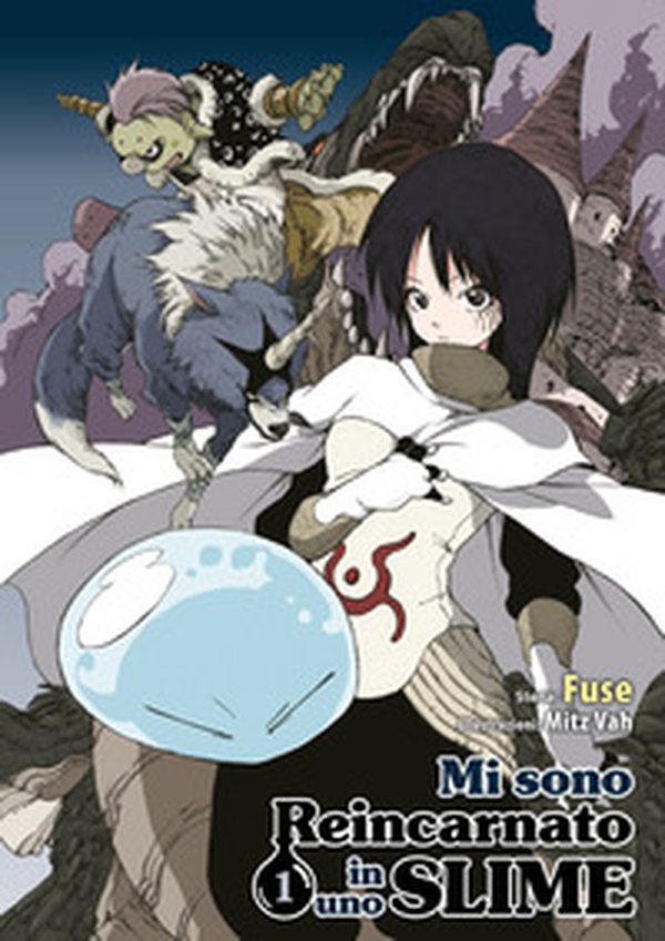 Mi sono reincarnato in uno slime - Vol. 1 - Librerie.coop Mi sono reincarnato in uno slime - Vol. 1 - Librerie.coop