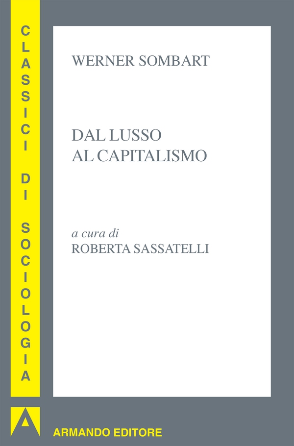 Dal lusso al capitalismo - Librerie.coop Dal lusso al capitalismo - Librerie.coop