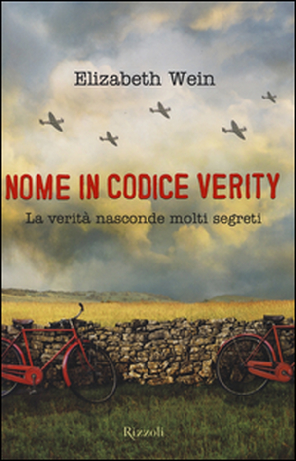 Nome in codice Verity. La verità nasconde molti segreti - Librerie.coop Nome in codice Verity. La verità nasconde molti segreti - Librerie.coop