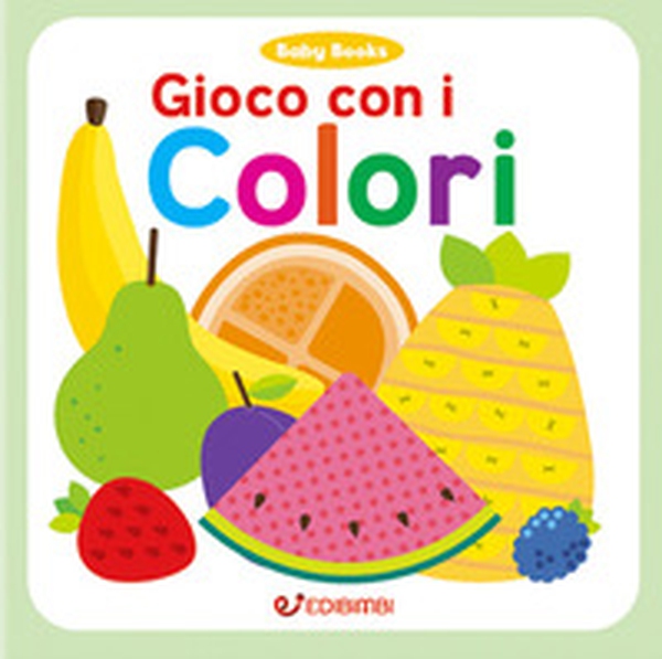 Gioco con i colori - Librerie.coop Gioco con i colori - Librerie.coop