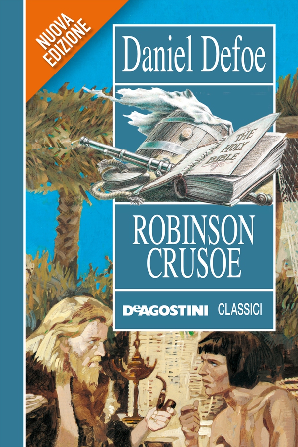 Robinson Crusoe - Librerie.coop Robinson Crusoe - Librerie.coop