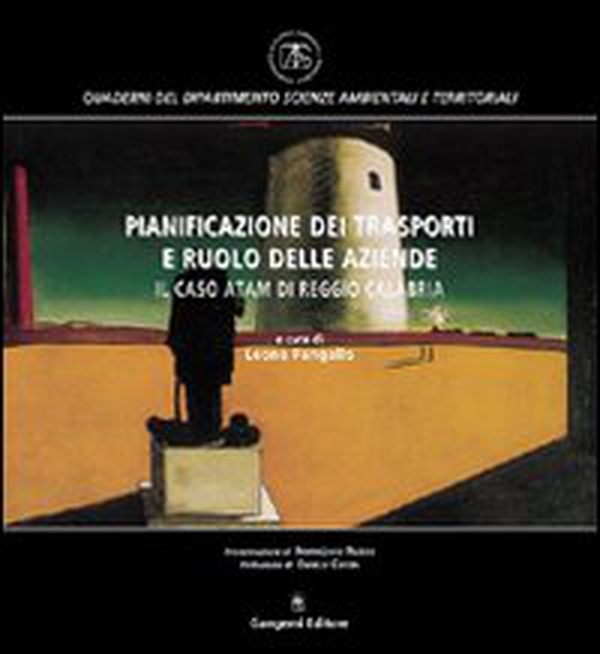Pianificazione dei trasporti. Il caso ATAM di Reggio Calabria - Librerie.coop Pianificazione dei trasporti. Il caso ATAM di Reggio Calabria - Librerie.coop