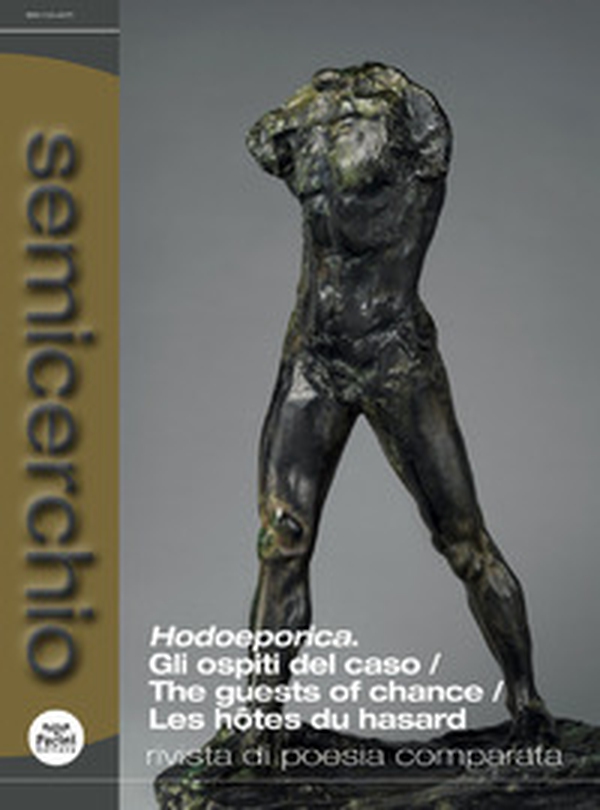 Semicerchio. Rivista di poesia comparata - Librerie.coop Semicerchio. Rivista di poesia comparata - Librerie.coop