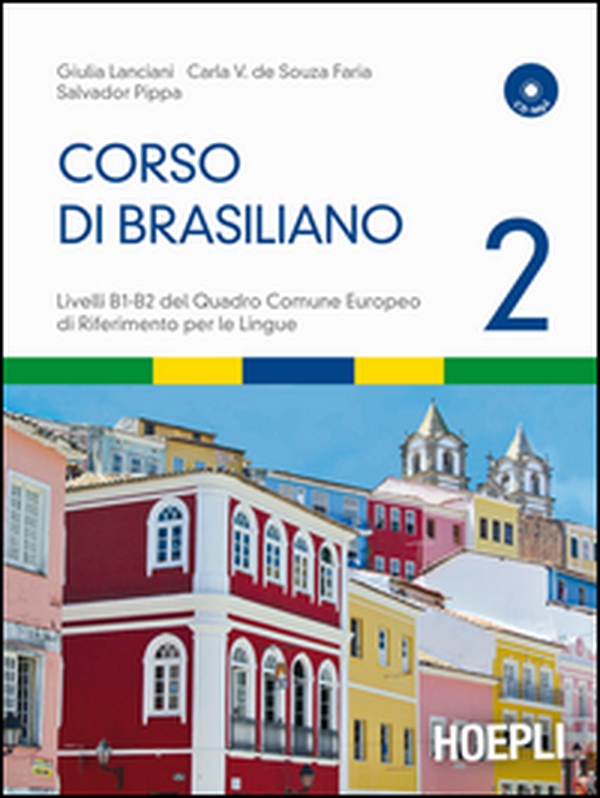 Corso di brasiliano - Vol. 2 - Librerie.coop Corso di brasiliano - Vol. 2 - Librerie.coop