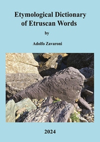 Etymological dictionary of etruscan words - Librerie.coop