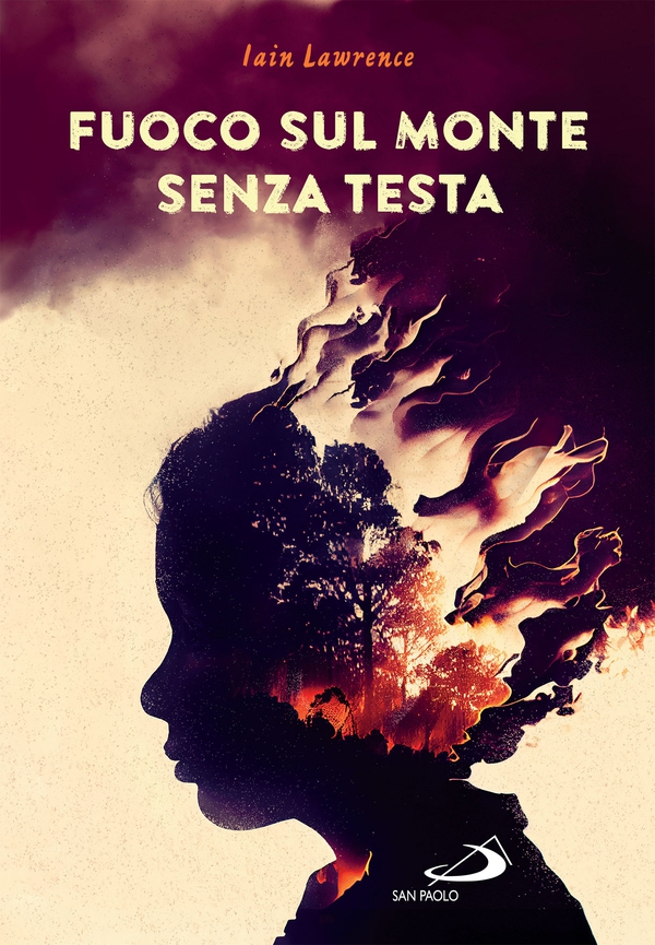 Fuoco sul monte senza testa - Librerie.coop Fuoco sul monte senza testa - Librerie.coop