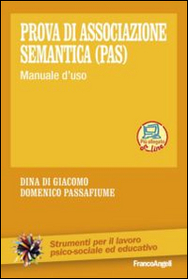 Prova di associazione semantica (PAS). Manuale d'uso - Librerie.coop Prova di associazione semantica (PAS). Manuale d'uso - Librerie.coop