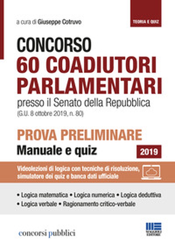 Concorso 60 coadiutori parlamentari al Senato. Prova preliminare - Librerie.coop Concorso 60 coadiutori parlamentari al Senato. Prova preliminare - Librerie.coop