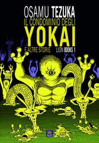 Il condominio degli Yokai e altre storie. Lion books - Librerie.coop