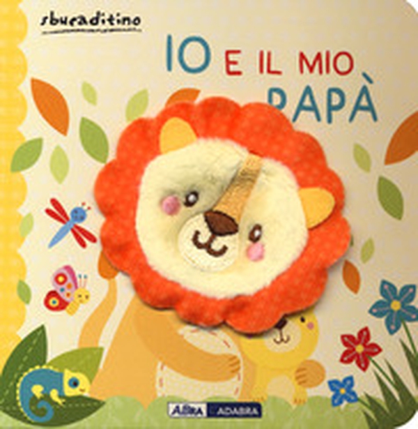 Io e il mio papà - Librerie.coop Io e il mio papà - Librerie.coop