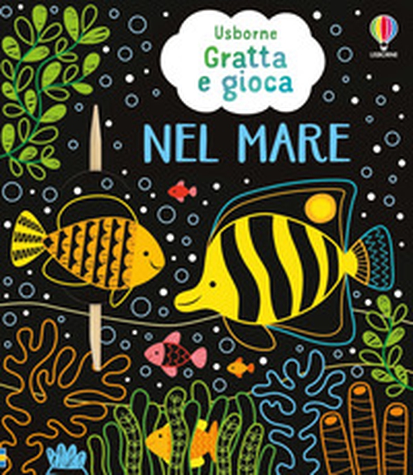 Nel mare. Gratta e gioca - Librerie.coop Nel mare. Gratta e gioca - Librerie.coop