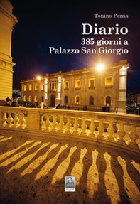 Diario. 385 giorni a Palazzo San Giorgio - Librerie.coop