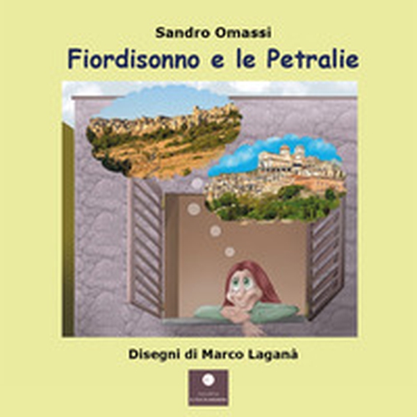 Fiordisonno e le Petralie - Librerie.coop Fiordisonno e le Petralie - Librerie.coop