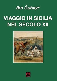 Viaggio in Sicilia nel secolo XII - Librerie.coop