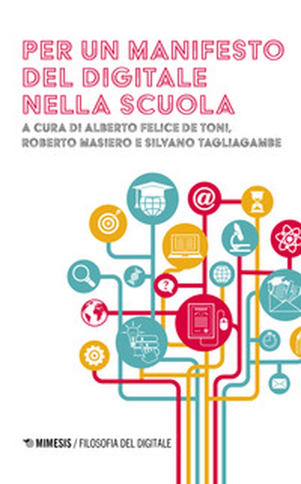 Per un manifesto del digitale nella scuola - Librerie.coop Per un manifesto del digitale nella scuola - Librerie.coop