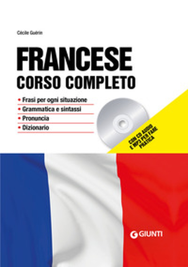 Francese. Corso completo - Librerie.coop Francese. Corso completo - Librerie.coop