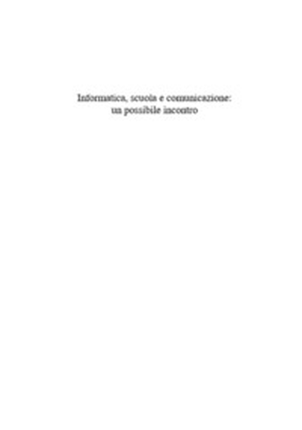 Informatica, scuola e comunicazione: un possibile incontro - Librerie.coop Informatica, scuola e comunicazione: un possibile incontro - Librerie.coop