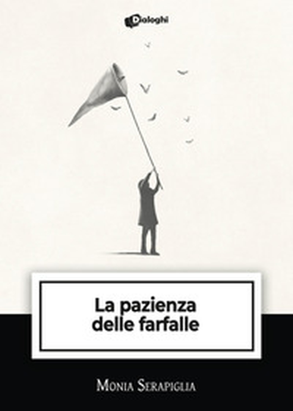 La pazienza delle farfalle - Librerie.coop La pazienza delle farfalle - Librerie.coop