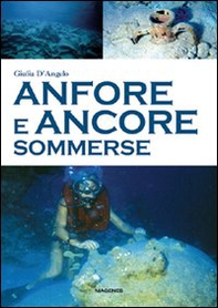 Anfore e ancore sommerse - Librerie.coop
