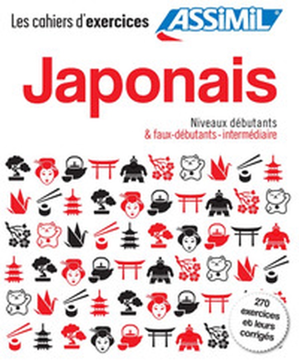 Japonais. Cahier d'exercices. Débutants - Librerie.coop Japonais. Cahier d'exercices. Débutants - Librerie.coop