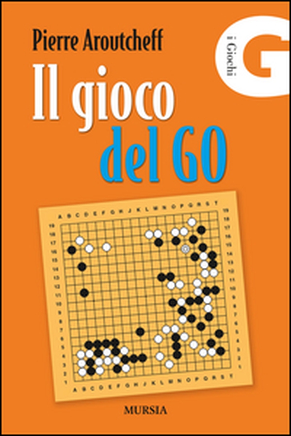 Il gioco del Go - Librerie.coop Il gioco del Go - Librerie.coop