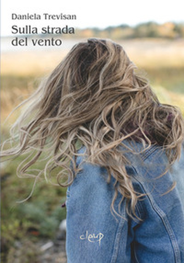 Sulla strada del vento - Librerie.coop Sulla strada del vento - Librerie.coop