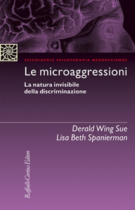 Le microaggressioni. La natura invisibile della discriminazione - Librerie.coop