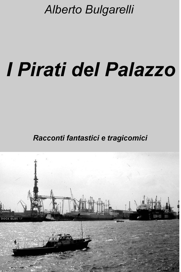 I Pirati del Palazzo - Librerie.coop I Pirati del Palazzo - Librerie.coop
