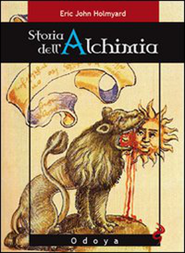 Storia dell'alchimia - Librerie.coop Storia dell'alchimia - Librerie.coop