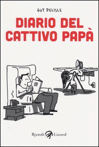 Diario del cattivo papà - Librerie.coop