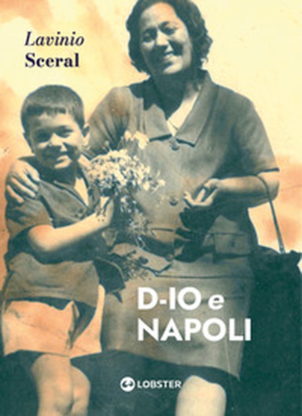 D-io e Napoli - Librerie.coop D-io e Napoli - Librerie.coop