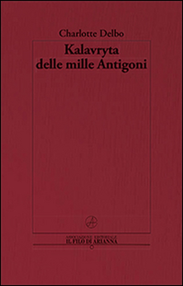 Kalavryta delle mille Antigoni - Librerie.coop Kalavryta delle mille Antigoni - Librerie.coop