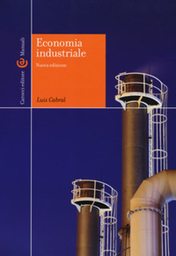 Economia industriale - Librerie.coop Economia industriale - Librerie.coop