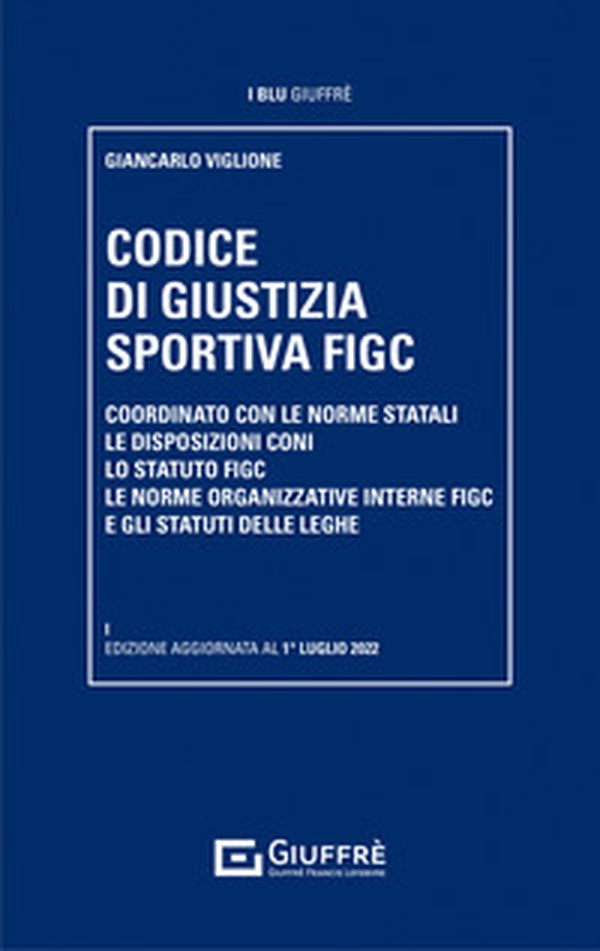 Codice della giustizia sportiva - Librerie.coop Codice della giustizia sportiva - Librerie.coop
