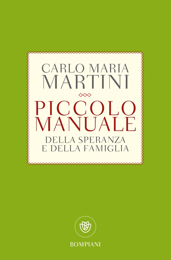 Piccolo manuale della speranza e della famiglia - Librerie.coop Piccolo manuale della speranza e della famiglia - Librerie.coop
