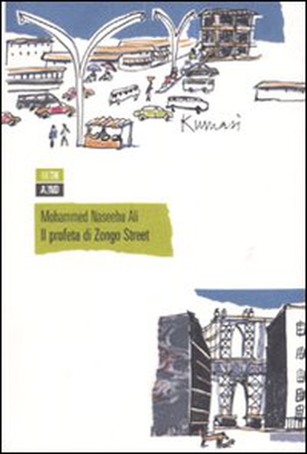 Il profeta di Zongo Street - Librerie.coop Il profeta di Zongo Street - Librerie.coop