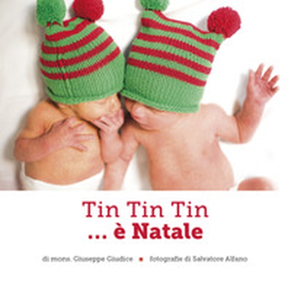 Tin tin tin... è Natale - Librerie.coop Tin tin tin... è Natale - Librerie.coop
