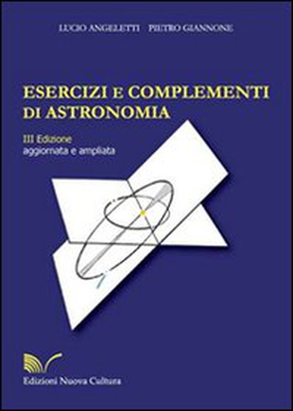 Esercizi e complementi di astronomia - Librerie.coop Esercizi e complementi di astronomia - Librerie.coop