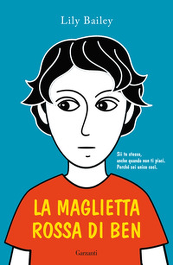 La maglietta rossa di Ben - Librerie.coop La maglietta rossa di Ben - Librerie.coop