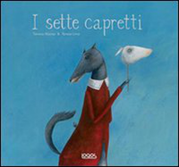 Sette caprette - Librerie.coop Sette caprette - Librerie.coop