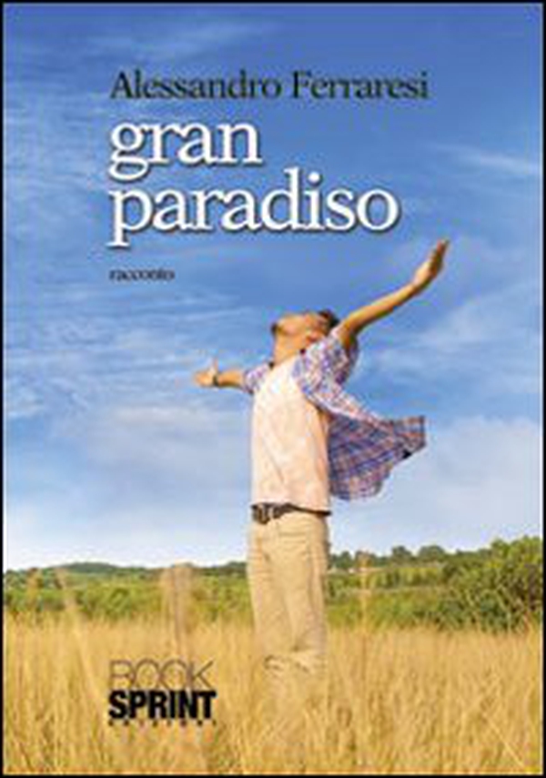 Gran Paradiso - Librerie.coop Gran Paradiso - Librerie.coop