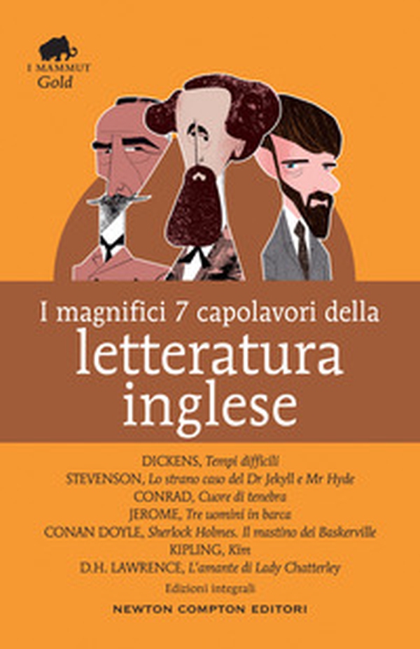 I magnifici 7 capolavori della letteratura inglese: Tempi difficili-Lo strano caso del Dr. Jekyll e Mr. Hyde-Cuore di tenebra.. - Librerie.coop I magnifici 7 capolavori della letteratura inglese: Tempi difficili-Lo strano caso del Dr. Jekyll e Mr. Hyde-Cuore di tenebra.. - Librerie.coop